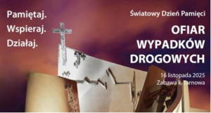 plakat światowego dnia pamięci ofiar wypadków droowych