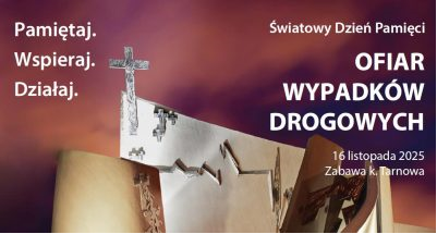 plakat światowego dnia pamięci ofiar wypadków droowych
