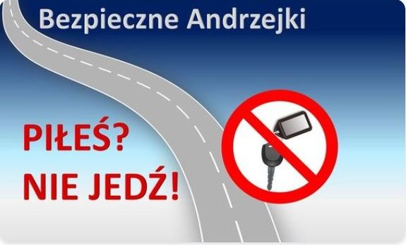 plakat z drogą, przekreślonym kluczykiem od pojazdu i napisem &quot;piłeś nie jedź&quot;